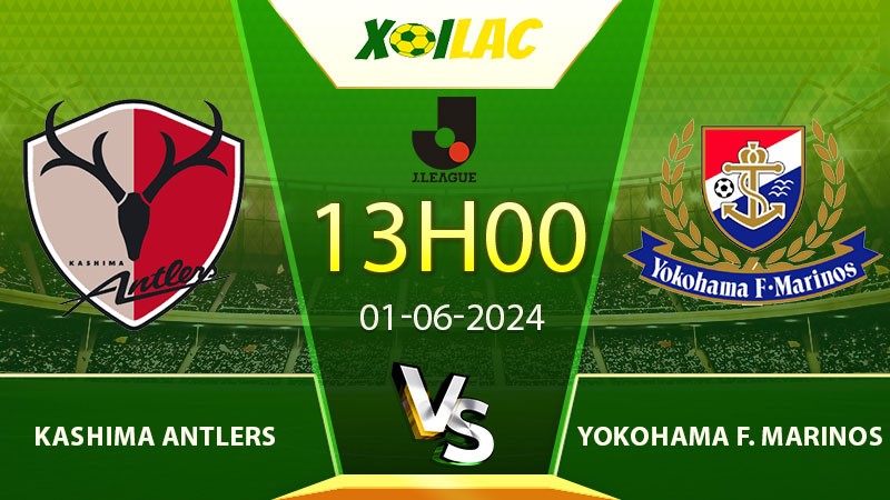 Soi kèo Kashima Antlers vs Yokohama F. Marinos