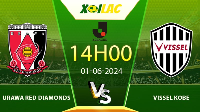 Soi kèo Urawa Red Diamonds vs Vissel Kobe